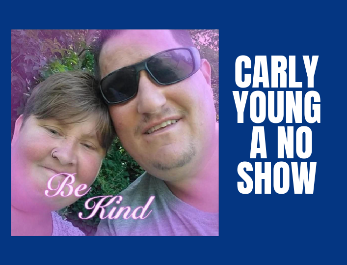 CARLY YOUNG – A NO SHOW FOR SENTENCING